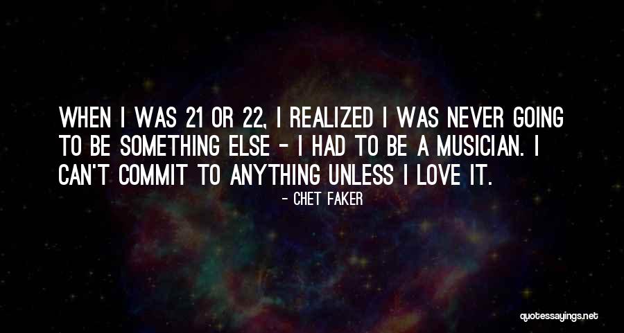 Persistencia De Memoria Quotes By Chet Faker Persistencia De Memoria Quotes By Chet Faker
