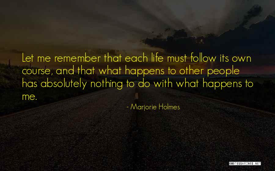 Persistent Attitude Quotes By Marjorie Holmes Persistent Attitude Quotes By Marjorie Holmes