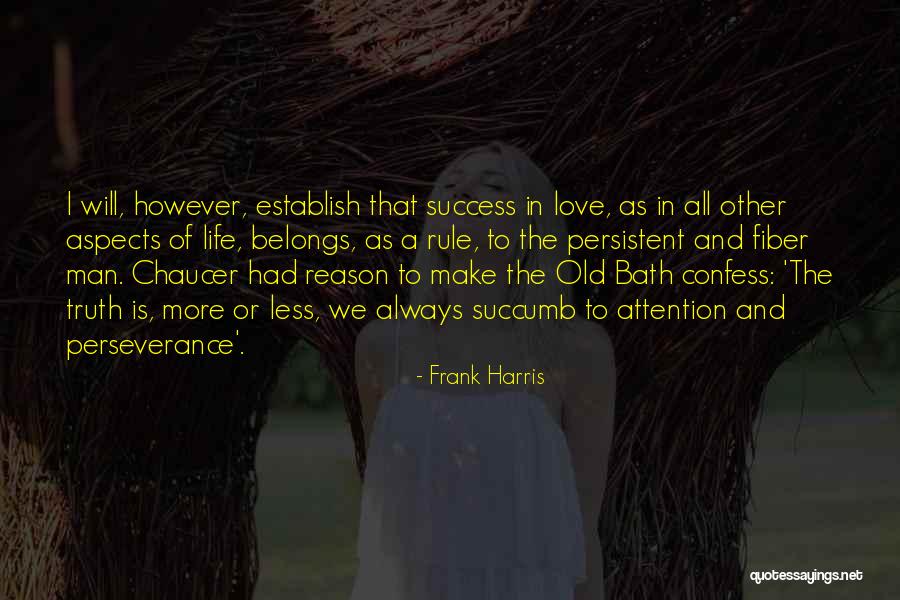 Persistent Women Quotes By Frank Harris Persistent Women Quotes By Frank Harris