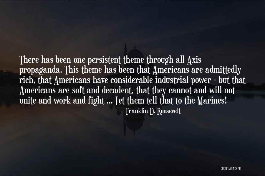 Persistent Work Quotes By Franklin D. Roosevelt Persistent Work Quotes By Franklin D. Roosevelt