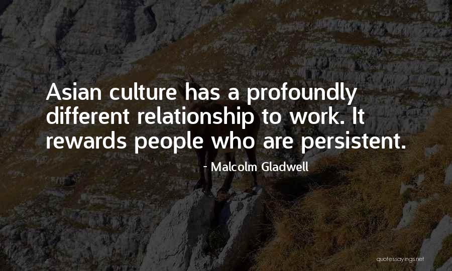 Persistent Work Quotes By Malcolm Gladwell Persistent Work Quotes By Malcolm Gladwell