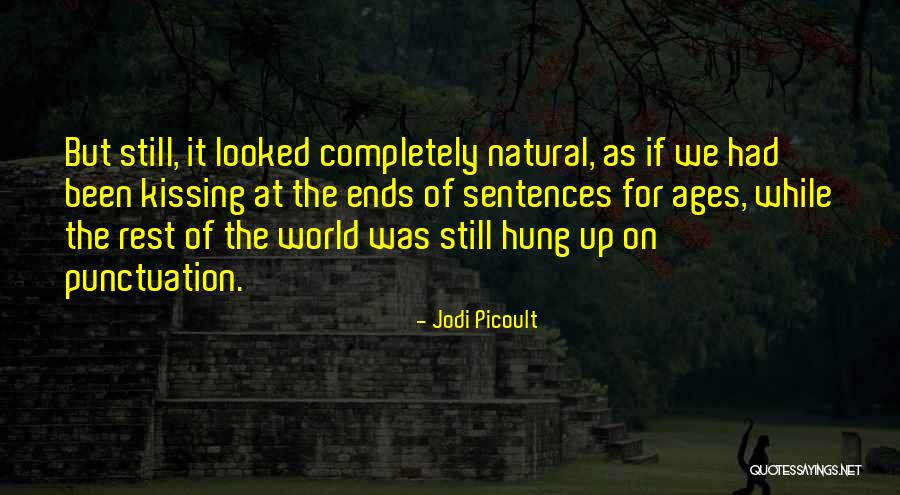 Perske Kotatko Quotes By Jodi Picoult Perske Kotatko Quotes By Jodi Picoult