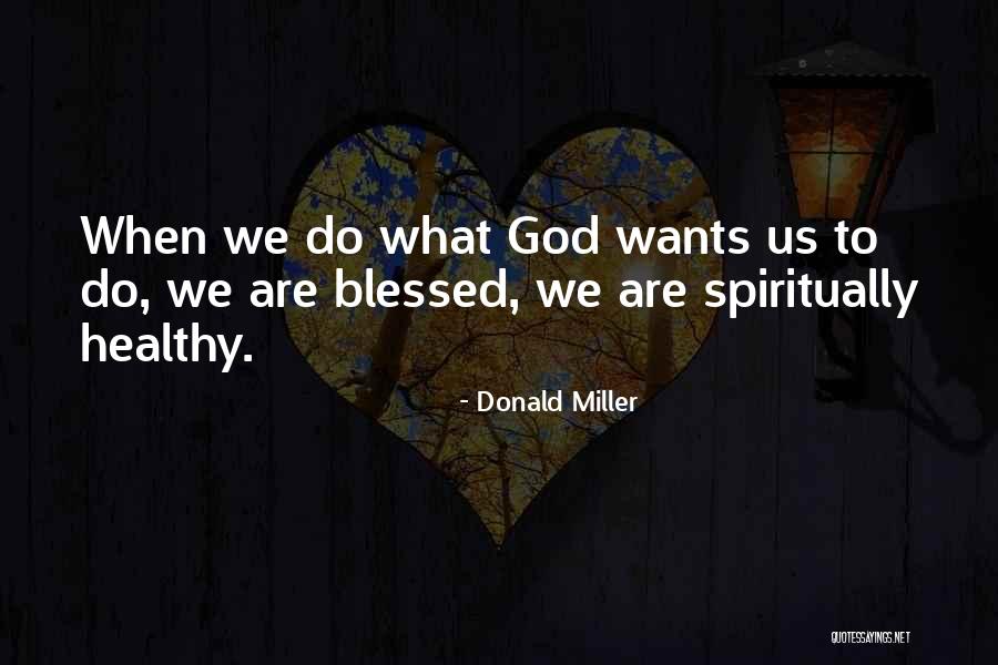Persnickety Clothing Quotes By Donald Miller Persnickety Clothing Quotes By Donald Miller