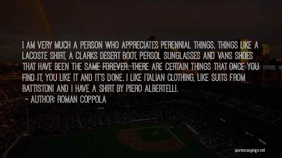 Persol Quotes By Roman Coppola