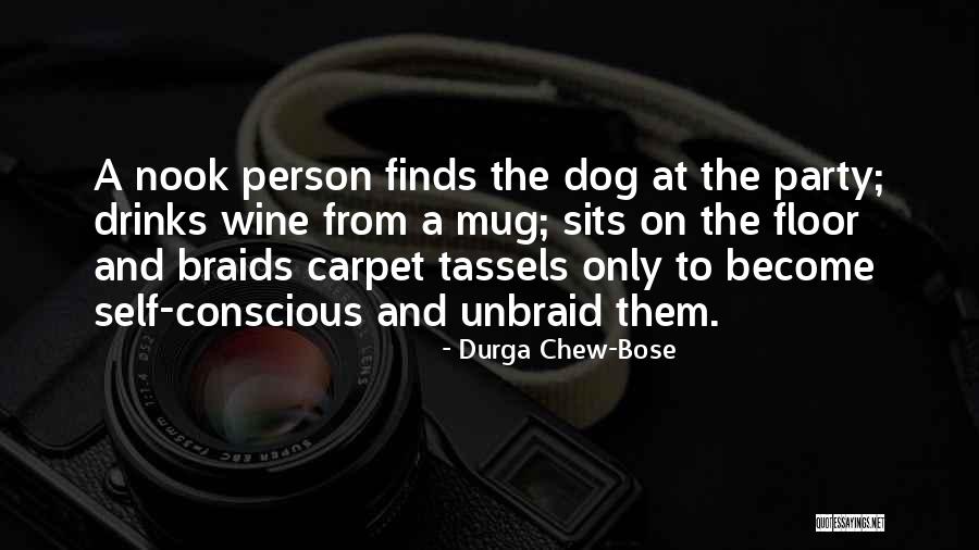 Person And Dog Quotes By Durga Chew-Bose Person And Dog Quotes By Durga Chew-Bose