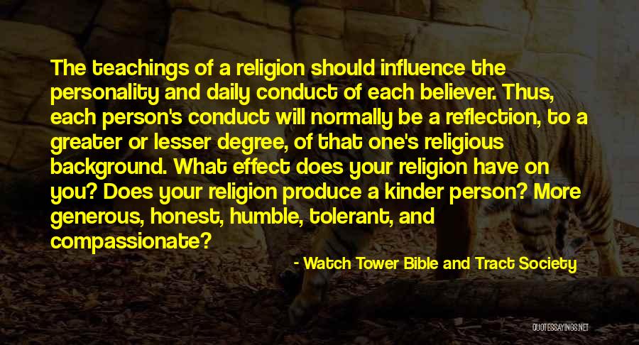 Person And Society Quotes By Watch Tower Bible And Tract Society Person And Society Quotes By Watch Tower Bible And Tract Society