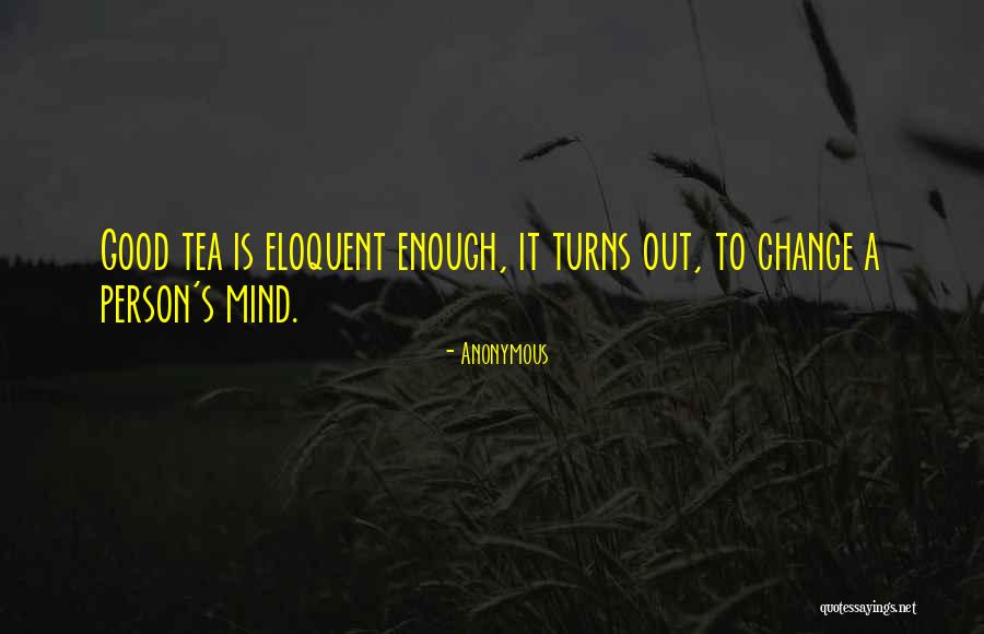 Person Change Quotes By Anonymous Person Change Quotes By Anonymous