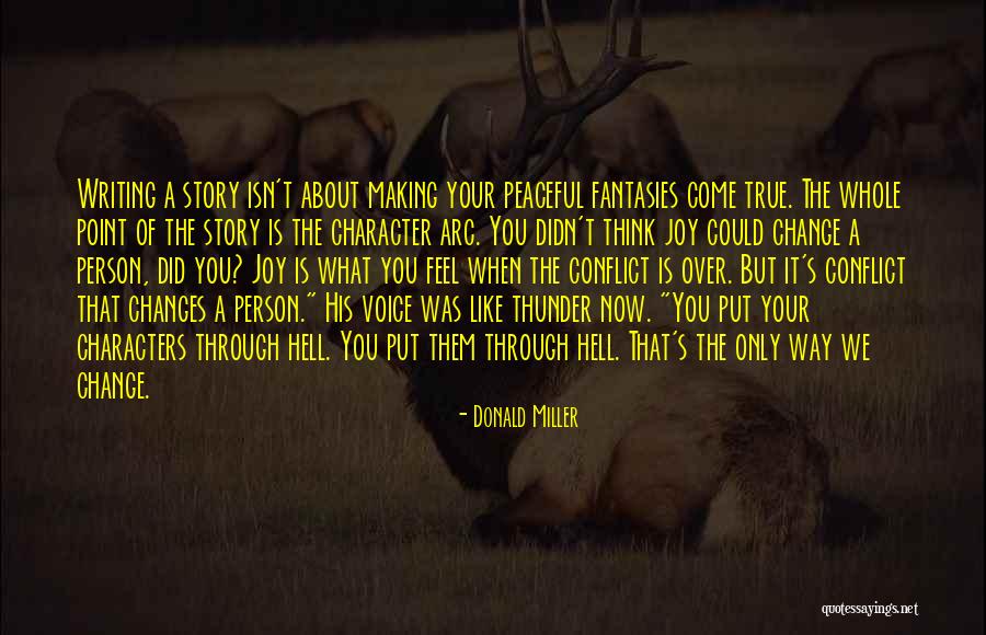 Person Change Quotes By Donald Miller Person Change Quotes By Donald Miller