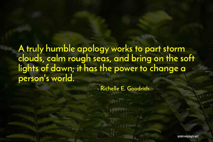 Person Change Quotes By Richelle E. Goodrich Person Change Quotes By Richelle E. Goodrich