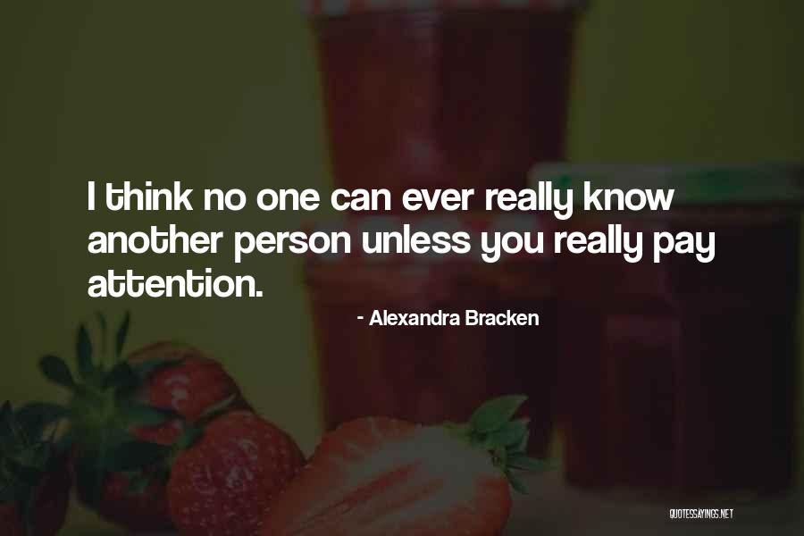 Person Ever Quotes By Alexandra Bracken Person Ever Quotes By Alexandra Bracken
