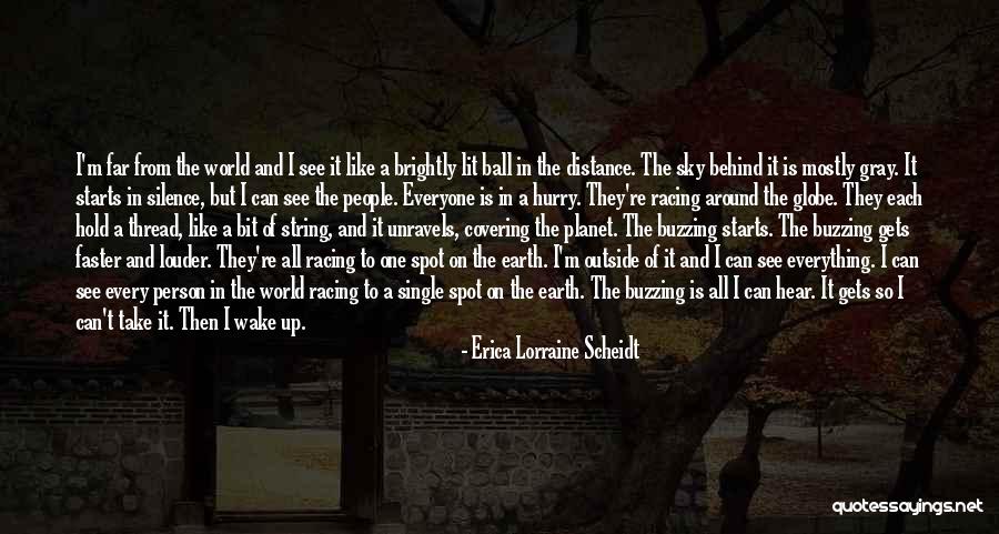 Person Everyone Dreams Quotes By Erica Lorraine Scheidt Person Everyone Dreams Quotes By Erica Lorraine Scheidt