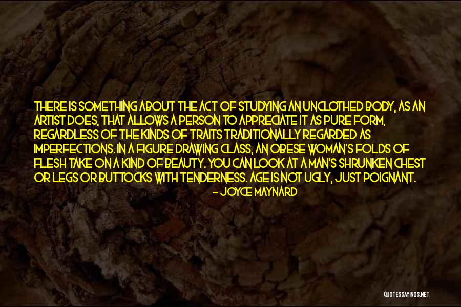 Person For Drawing Quotes By Joyce Maynard Person For Drawing Quotes By Joyce Maynard