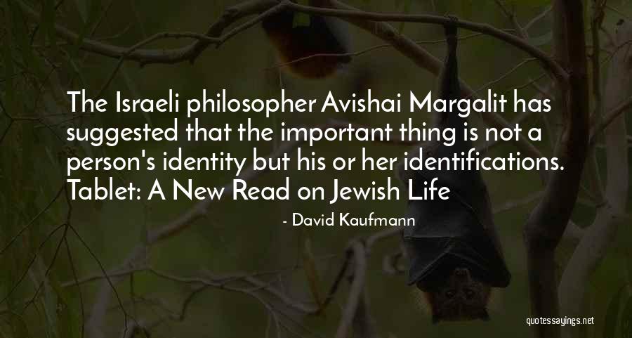 Person Has Quotes By David Kaufmann