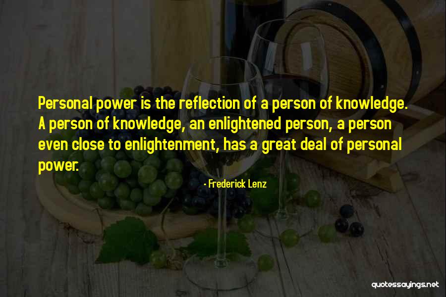 Person Has Quotes By Frederick Lenz