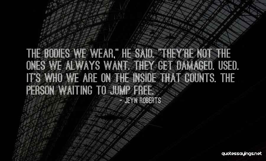 Person How Jump Quotes By Jeyn Roberts Person How Jump Quotes By Jeyn Roberts