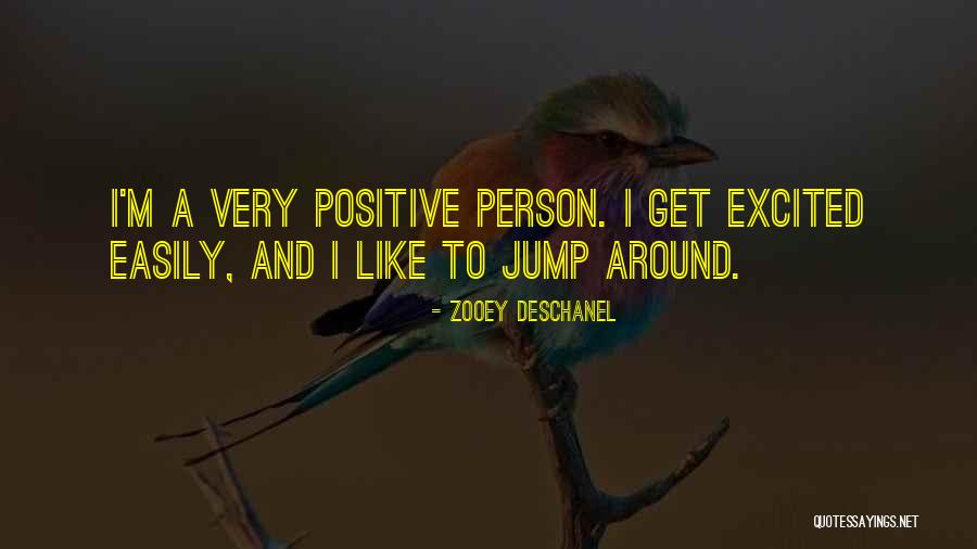 Person How Jump Quotes By Zooey Deschanel Person How Jump Quotes By Zooey Deschanel