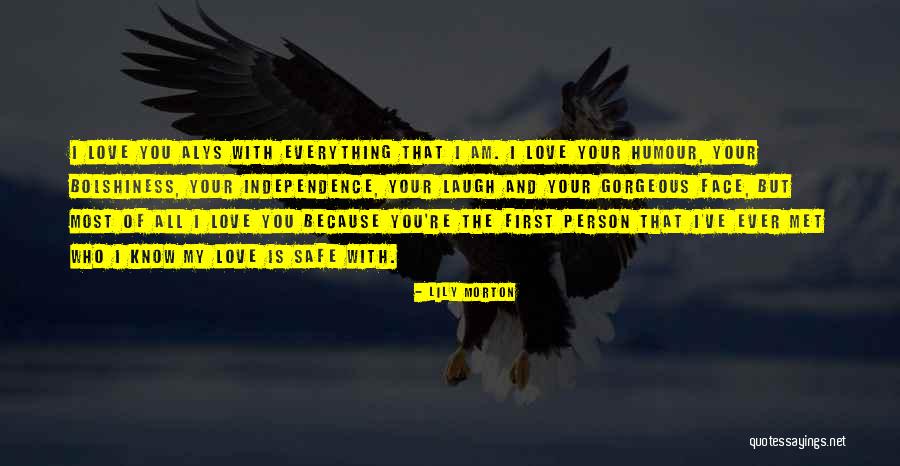Person I Ever Met Quotes By Lily Morton Person I Ever Met Quotes By Lily Morton