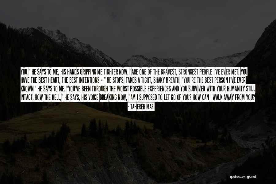 Person I Ever Met Quotes By Tahereh Mafi Person I Ever Met Quotes By Tahereh Mafi