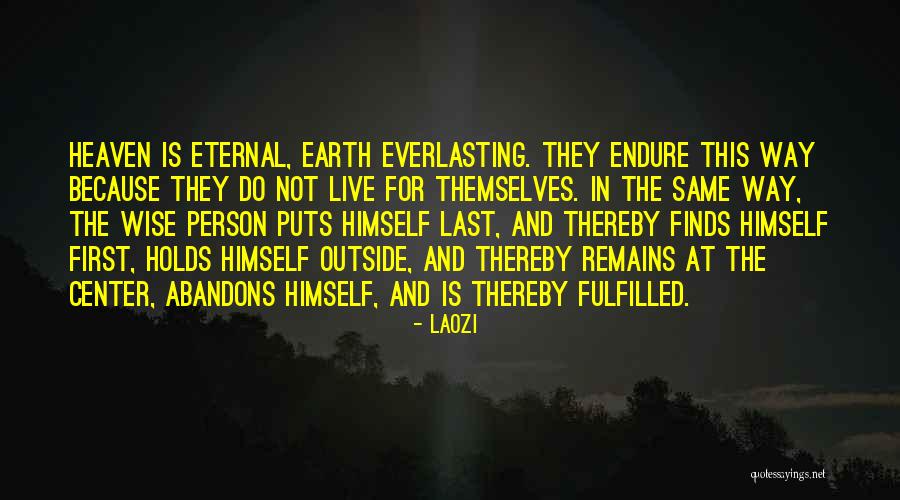 Person In Heaven Quotes By Laozi Person In Heaven Quotes By Laozi
