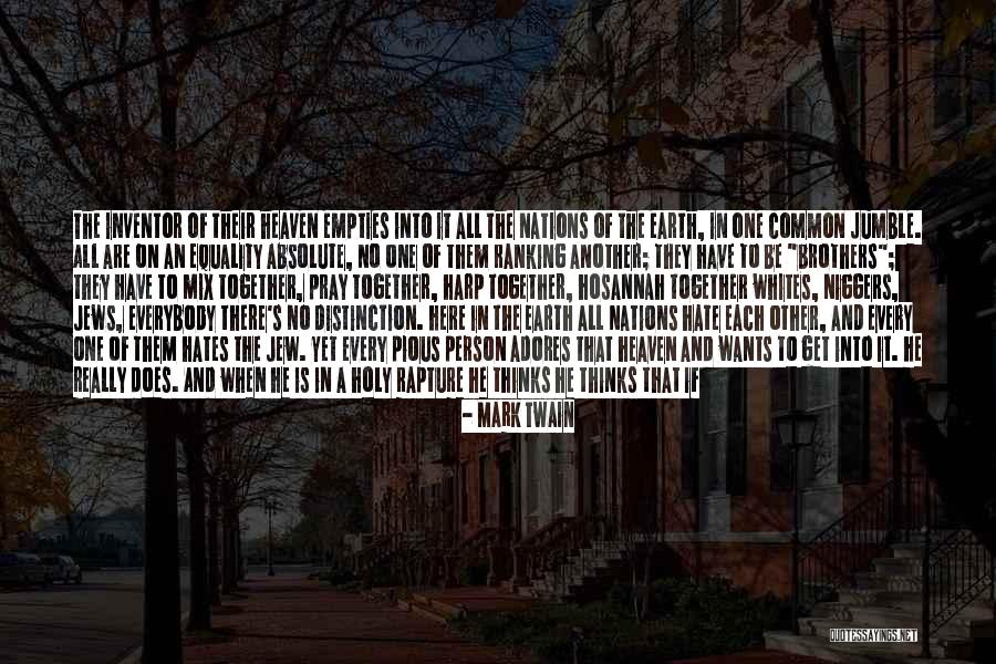 Person In Heaven Quotes By Mark Twain Person In Heaven Quotes By Mark Twain