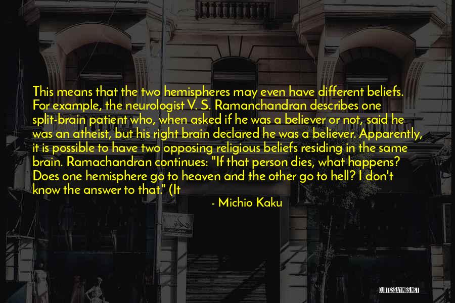 Person In Heaven Quotes By Michio Kaku Person In Heaven Quotes By Michio Kaku