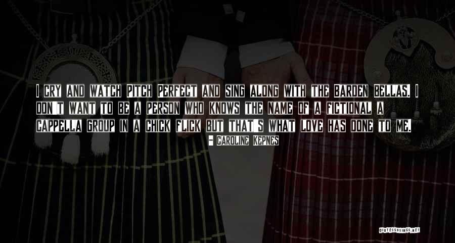 Person In Love Quotes By Caroline Kepnes Person In Love Quotes By Caroline Kepnes