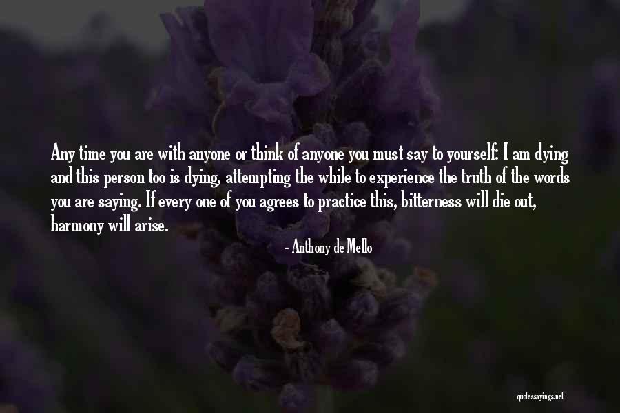 Person Is Dying Quotes By Anthony De Mello Person Is Dying Quotes By Anthony De Mello