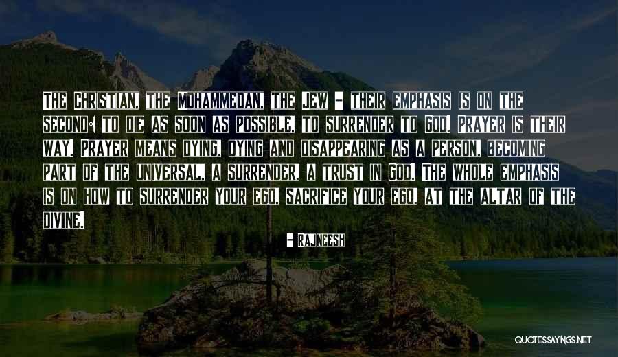Person Is Dying Quotes By Rajneesh Person Is Dying Quotes By Rajneesh