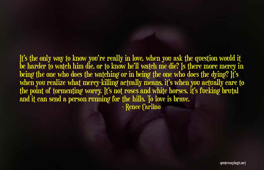 Person Is Dying Quotes By Renee Carlino Person Is Dying Quotes By Renee Carlino