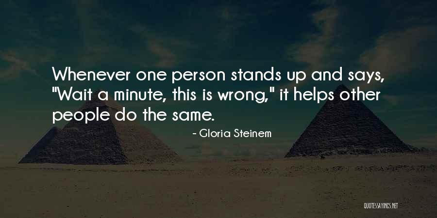 Person Is Wrong Quotes By Gloria Steinem Person Is Wrong Quotes By Gloria Steinem