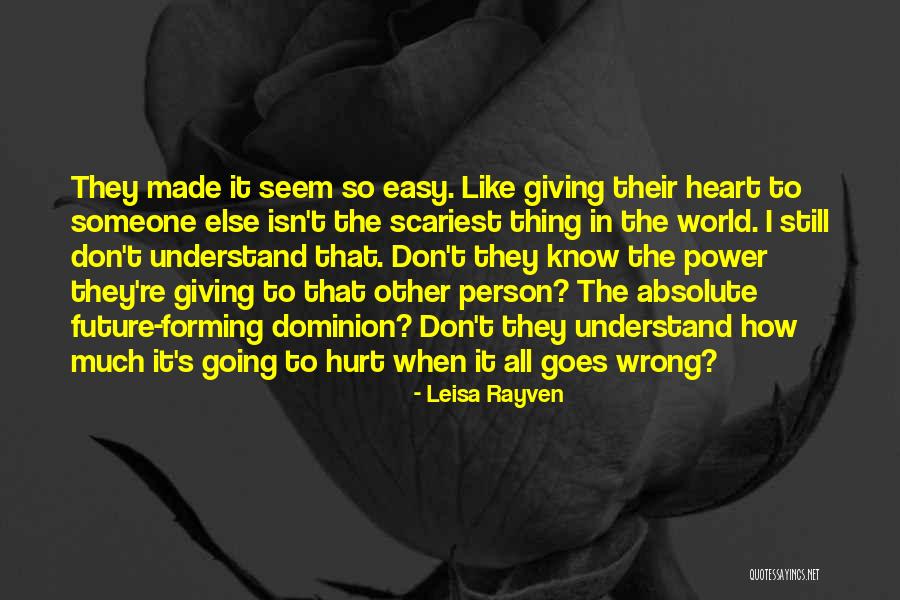 Person Is Wrong Quotes By Leisa Rayven Person Is Wrong Quotes By Leisa Rayven