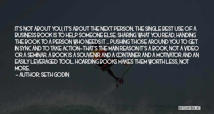Person Next To You Quotes By Seth Godin