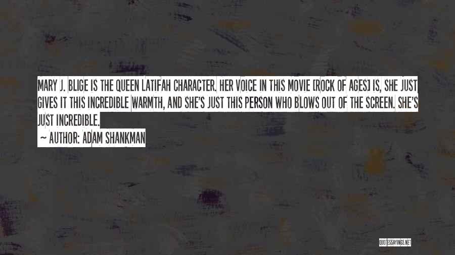 Person Of Character Quotes By Adam Shankman