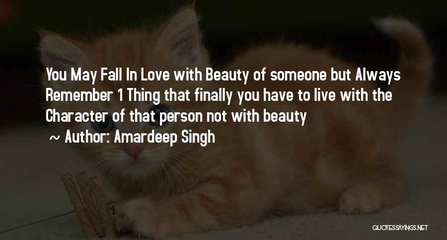 Person Of Character Quotes By Amardeep Singh