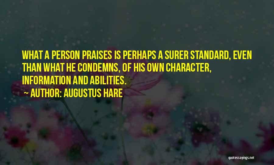 Person Of Character Quotes By Augustus Hare