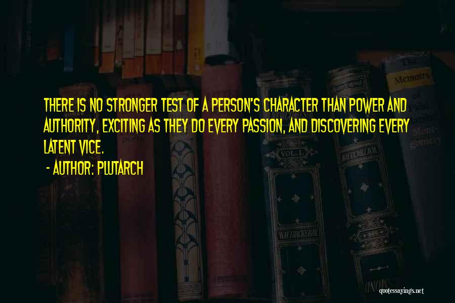 Person Of Character Quotes By Plutarch