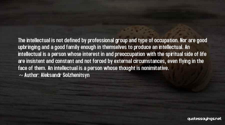Person Of Interest Best Quotes By Aleksandr Solzhenitsyn