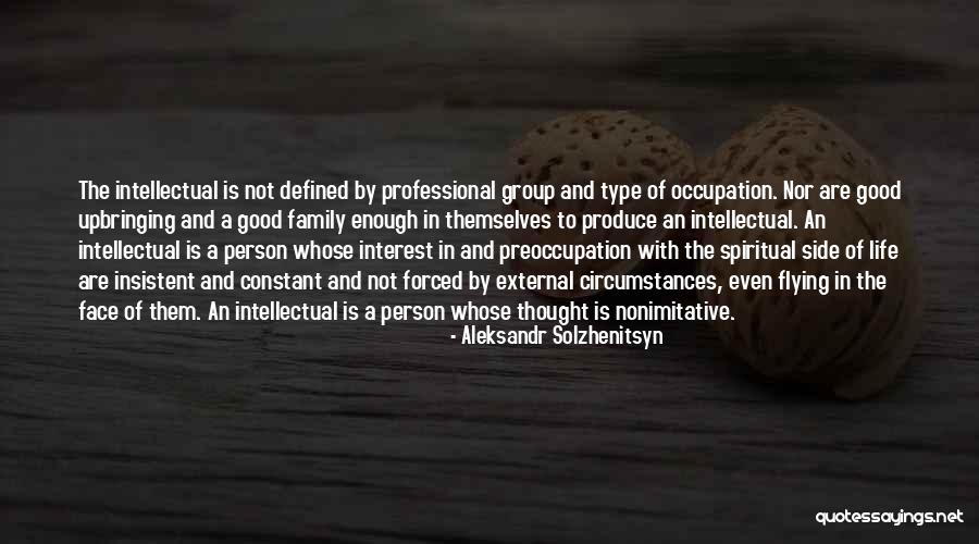 Person Of Interest Best Quotes By Aleksandr Solzhenitsyn