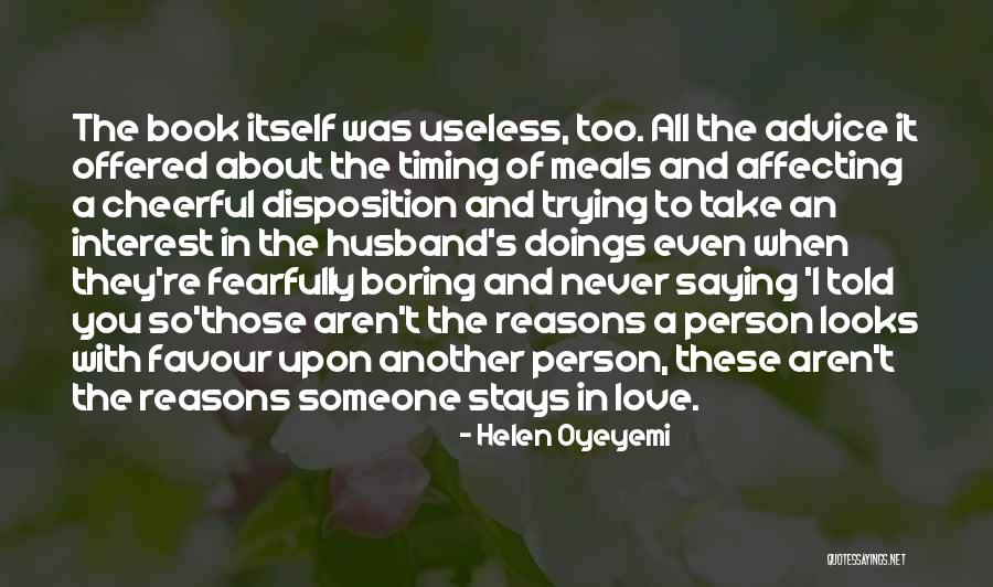 Person Of Interest Love Quotes By Helen Oyeyemi