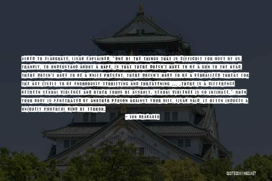 Person One Head Quotes By Jon Krakauer Person One Head Quotes By Jon Krakauer
