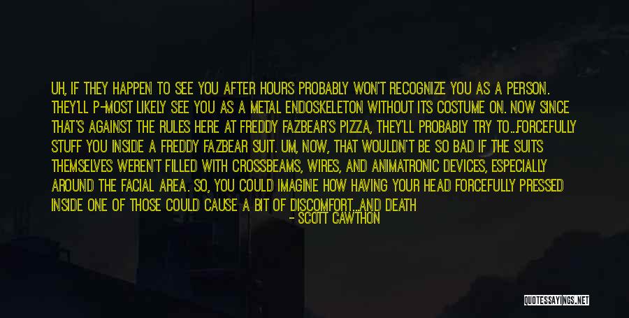 Person One Head Quotes By Scott Cawthon Person One Head Quotes By Scott Cawthon