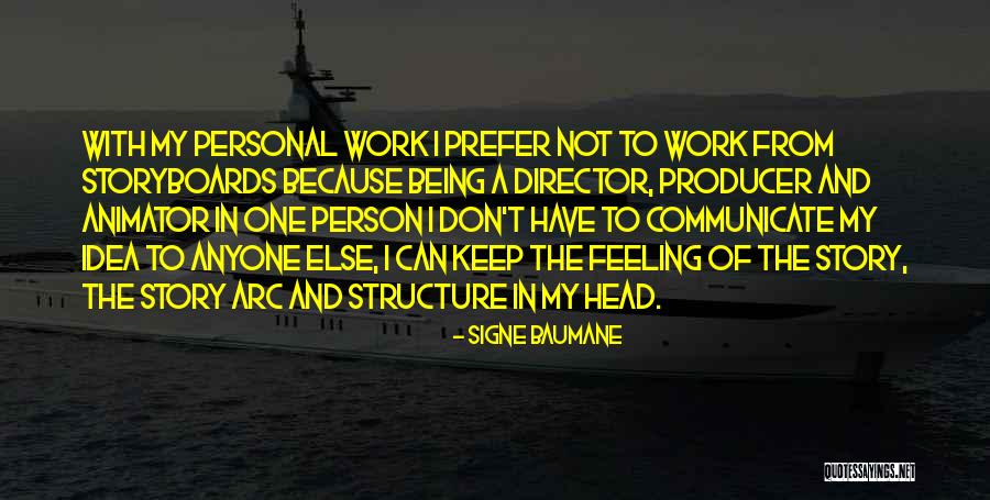 Person One Head Quotes By Signe Baumane Person One Head Quotes By Signe Baumane