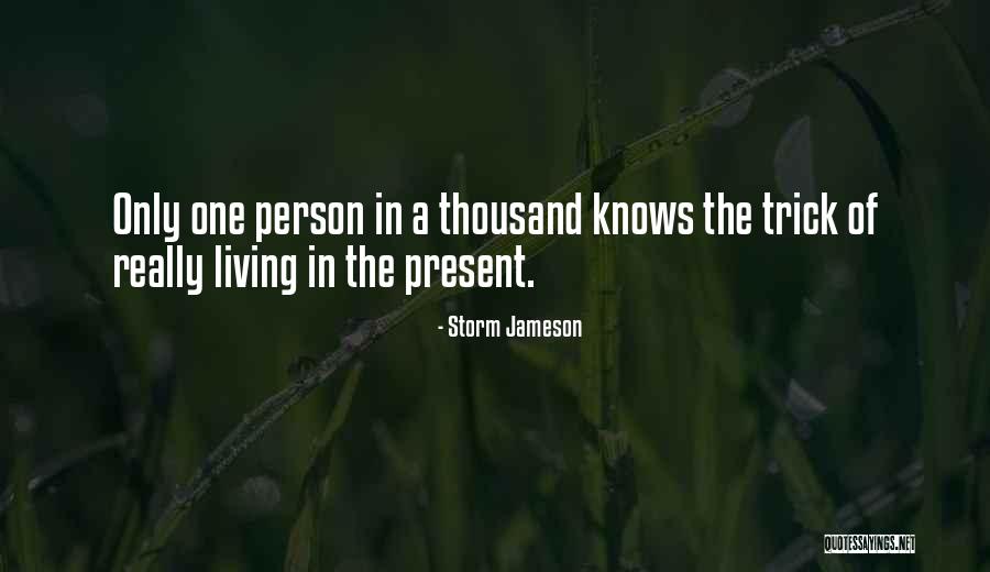 Person One Thousand Quotes By Storm Jameson Person One Thousand Quotes By Storm Jameson