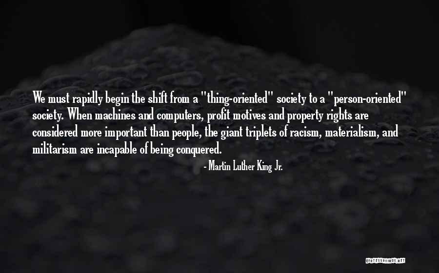 Person Oriented Quotes By Martin Luther King Jr. Person Oriented Quotes By Martin Luther King Jr.