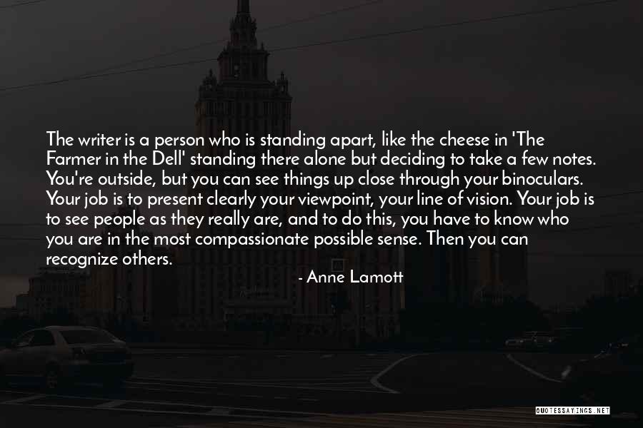 Person Present Quotes By Anne Lamott Person Present Quotes By Anne Lamott