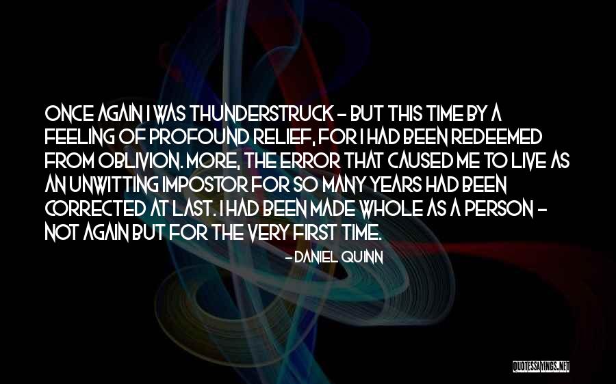Person The First Made Quotes By Daniel Quinn Person The First Made Quotes By Daniel Quinn