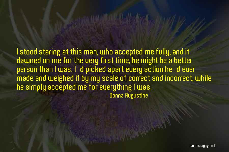 Person The First Made Quotes By Donna Augustine Person The First Made Quotes By Donna Augustine