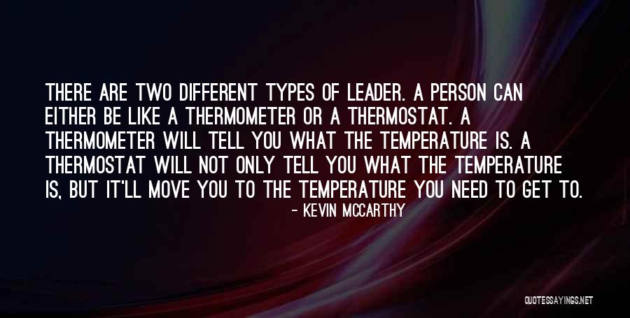 Person Thermometer Quotes By Kevin McCarthy Person Thermometer Quotes By Kevin McCarthy