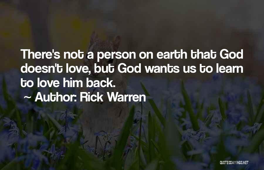 Person U Love Quotes By Rick Warren