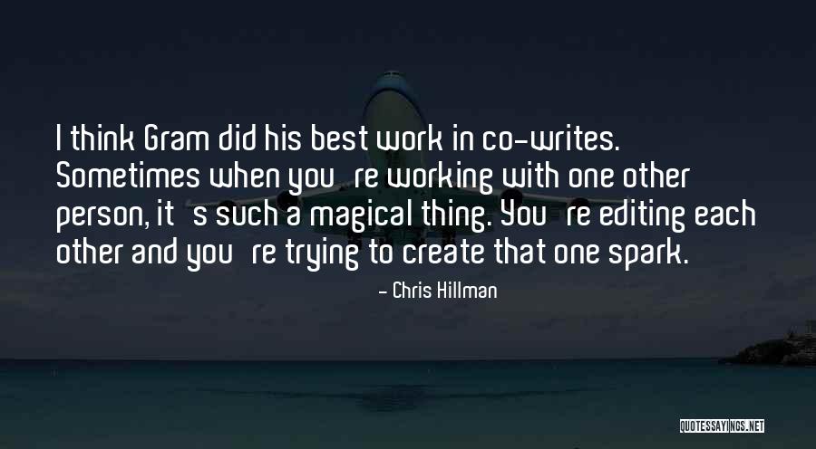 Person When Quotes By Chris Hillman Person When Quotes By Chris Hillman